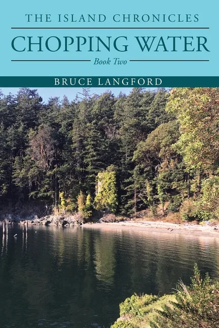 Chopping Water: Book Two - Paperback
