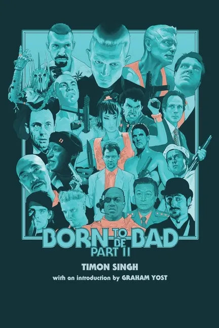 Born to Be Bad, Part II - Paperback