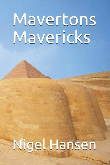 Mavertons Mavericks - Paperback