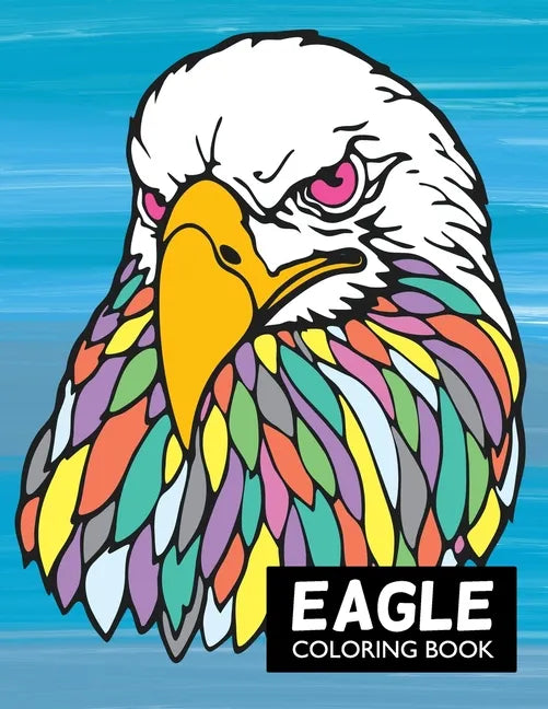 Eagle Coloring Book - Paperback