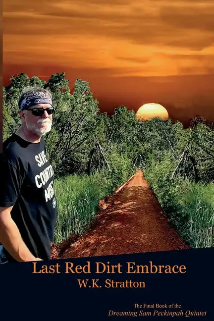 Last Red Dirt Embrace - Paperback