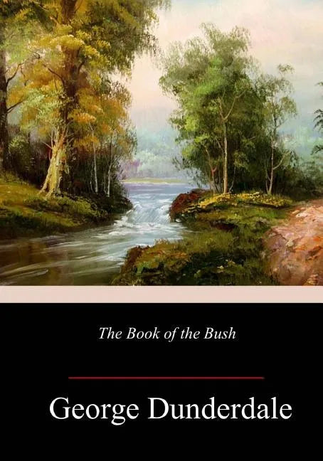 The Book of the Bush - Paperback