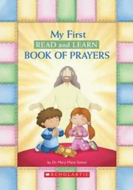 My First Read and Learn Book of Prayers - Board Book