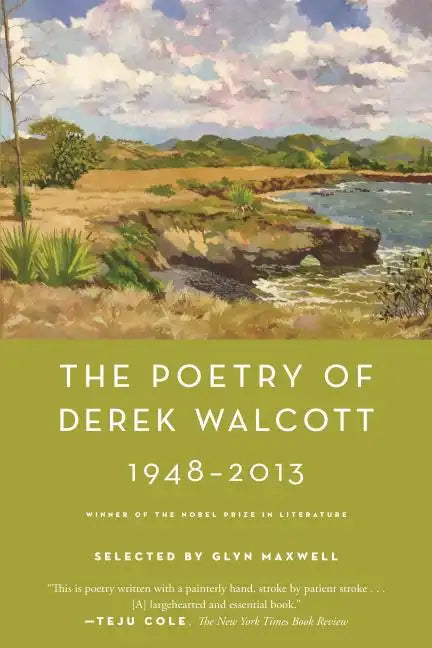 The Poetry of Derek Walcott 1948-2013 - Paperback