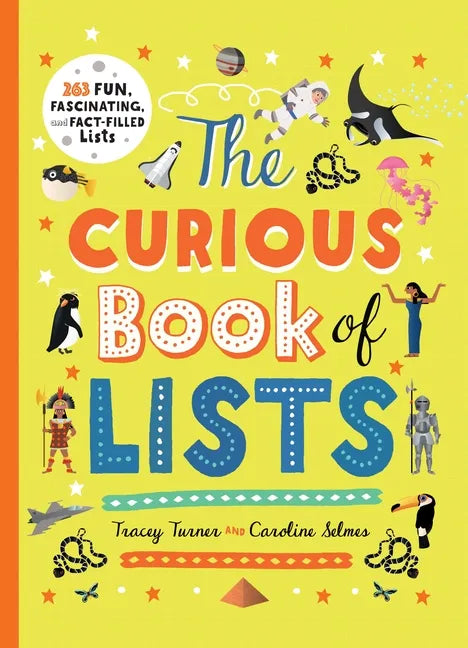 The Curious Book of Lists: 263 Fun, Fascinating, and Fact-Filled Lists - Paperback