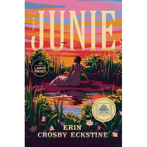 Junie: A GMA Book Club Pick: A Novel - Paperback