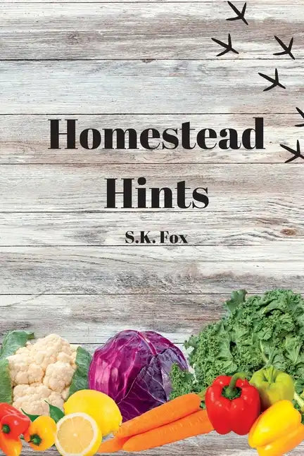 Homestead Hints - Paperback
