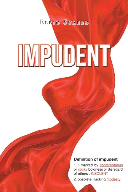 Impudent - Paperback