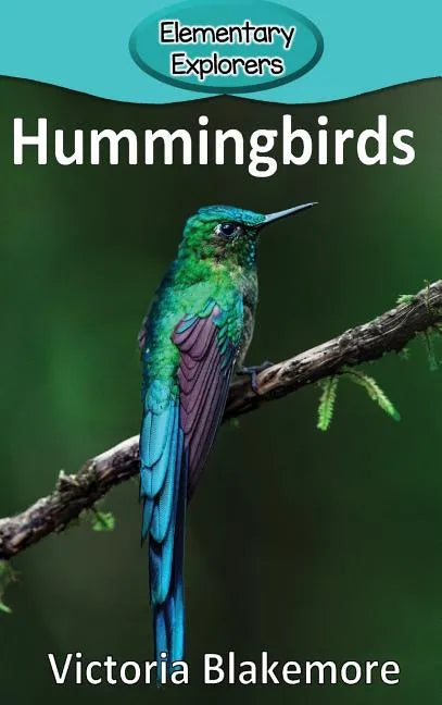Hummingbirds - Hardcover