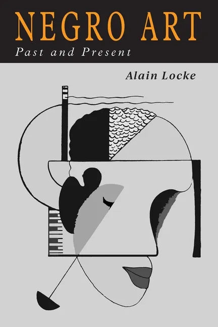 Negro Art: Past and Present - Paperback