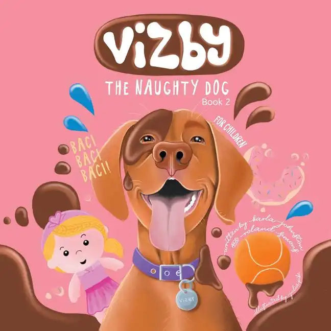 Vizby: The Naughty Dog - Book 2 - Paperback