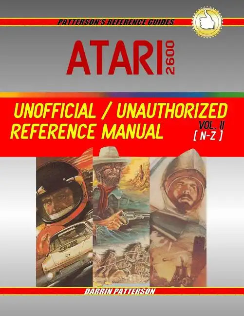 Atari 2600 Unofficial / Unauthorized Reference Manual Vol. II - Paperback