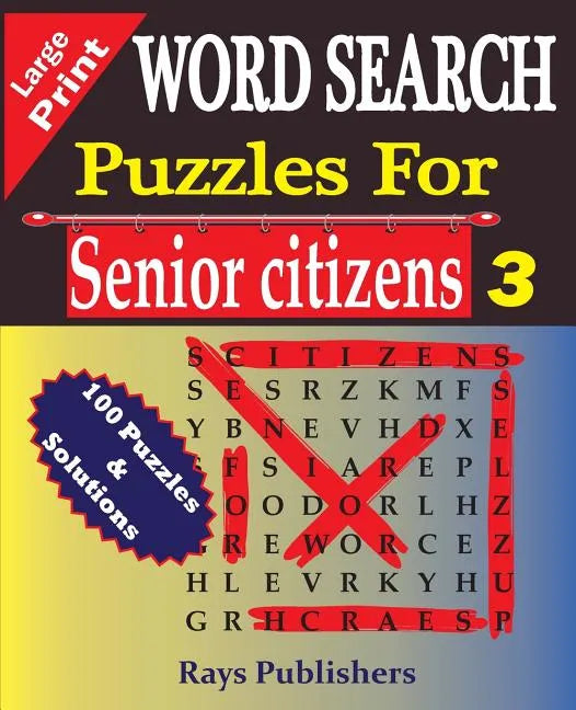 WORD SEARCH Puzzles for Senior Citizens 3 (Large Print) - Paperback