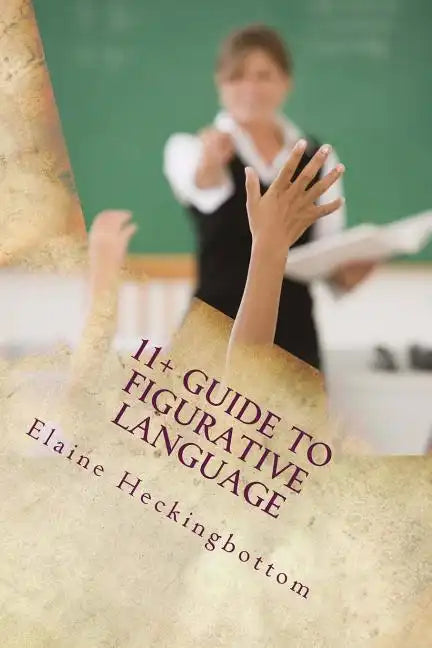 11+ Guide to Figurative Language (Revised) - Paperback