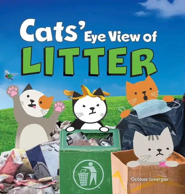 Cats' Eye View of Litter - Hardcover