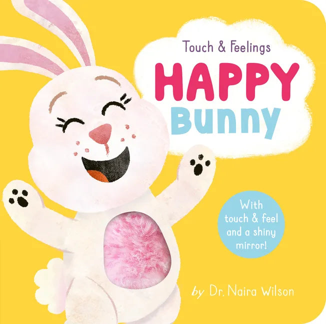 Happy Bunny: Touch and Feelings - Board Book