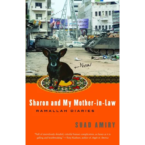 Sharon and My Mother-In-Law: Ramallah Diaries - Paperback
