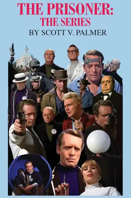 The Prisoner: The Series - Hardcover