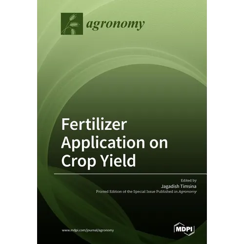 Fertilizer Application on Crop Yield - Paperback