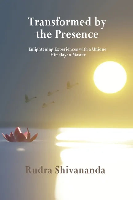 Transformed By The Presence - Paperback