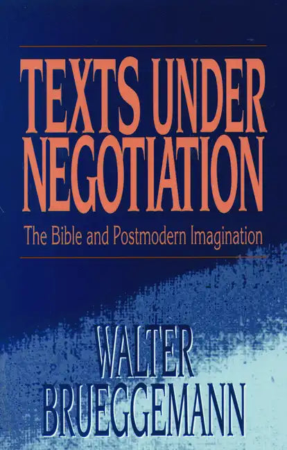 Texts Under Negotiation - Paperback