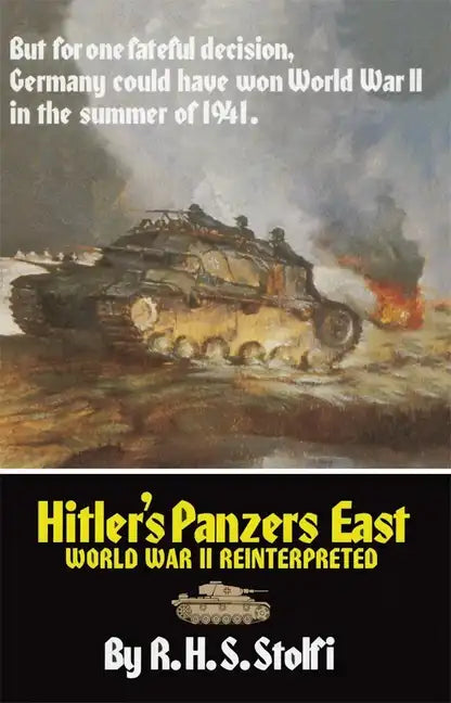 Hitler's Panzers East: World War II Reinterpreted - Paperback