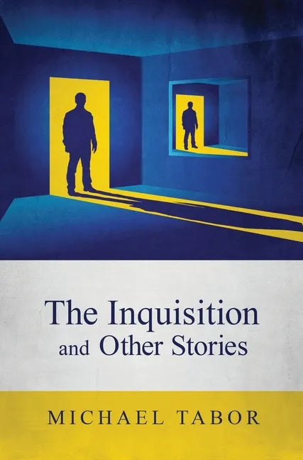The Inquisition and Other Stories - Hardcover