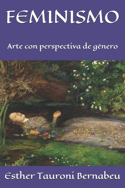 Feminismo: Arte con perspectiva de género - Paperback