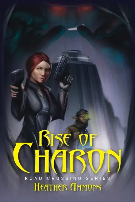 Rise of Charon: Road Crossing Series - Paperback