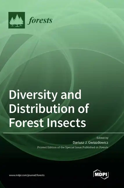 Diversity and Distribution of Forest Insects - Hardcover
