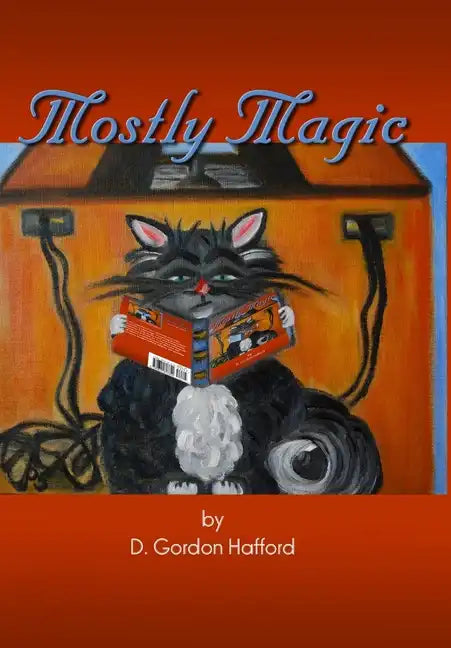 Mostly Magic - Hardcover