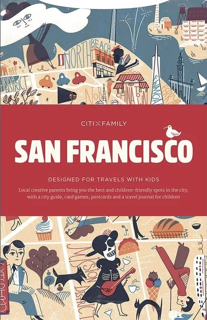 Citixfamily: San Francisco: Travel with Kids - Paperback