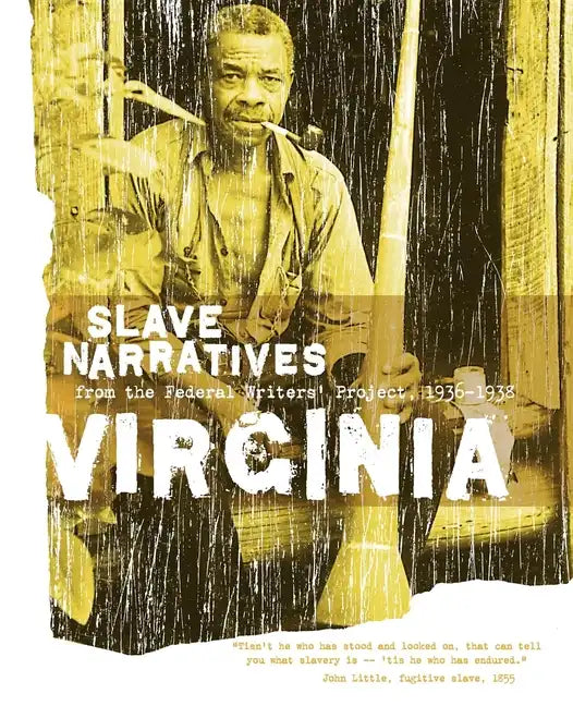 Virginia Slave Narratives - Paperback