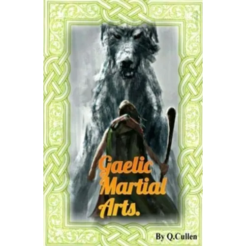 Gaelic Martial Arts - Paperback