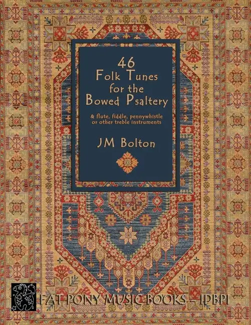 46 Folk Songs for the Bowed Psaltery - Paperback