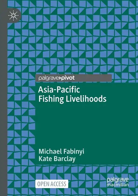 Asia-Pacific Fishing Livelihoods - Paperback