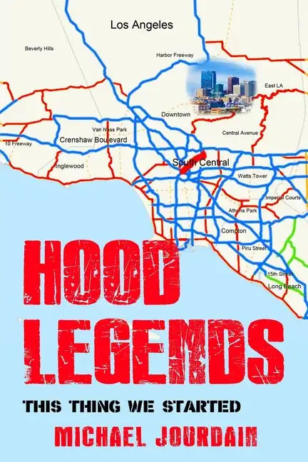 Hood Legends: This Thing We Started - Paperback