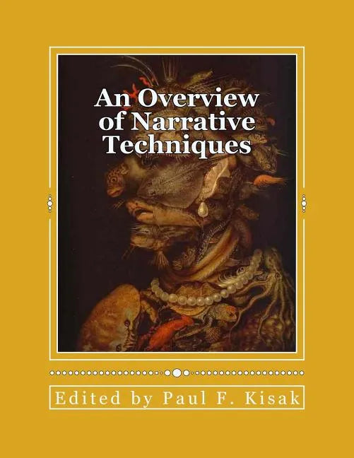 An Overview of Narrative Techniques: "Story Telling" - Paperback