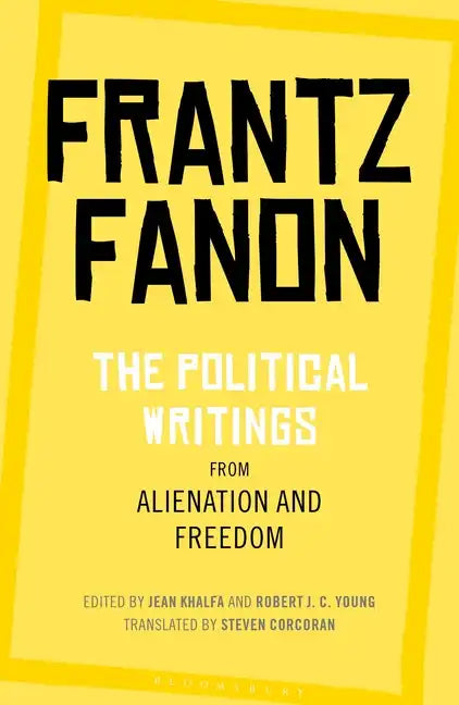 The Political Writings from Alienation and Freedom - Paperback