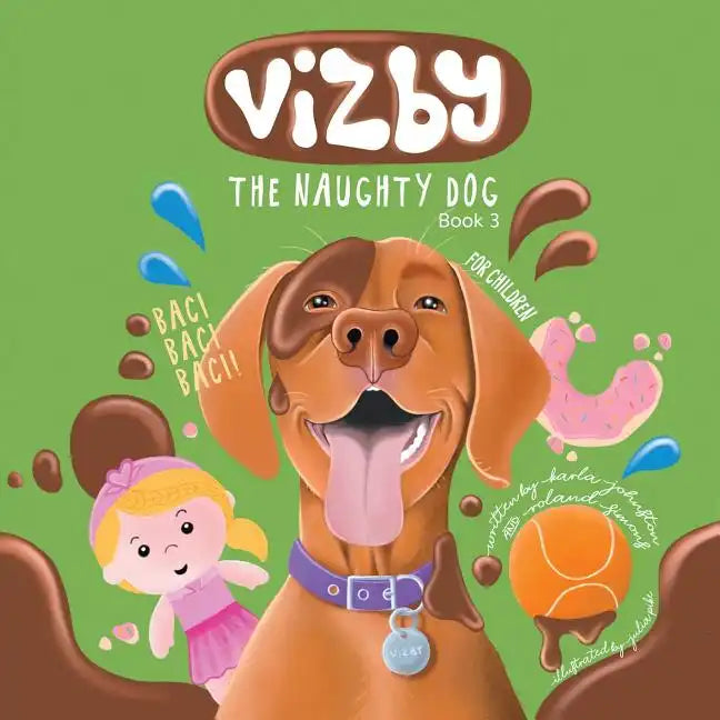 Vizby: The Naughty Dog - Book 3 - Paperback