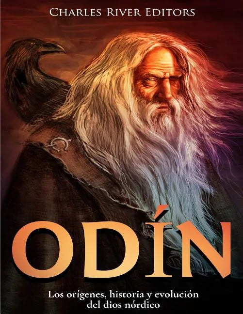 Odín: Los orígenes, historia y evolución del dios nórdico - Paperback
