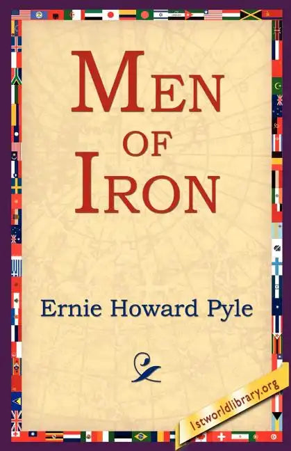 Men Of Iron - Paperback