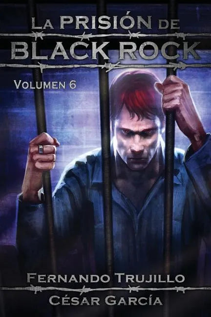 La Prisión de Black Rock. Volumen 6 - Paperback