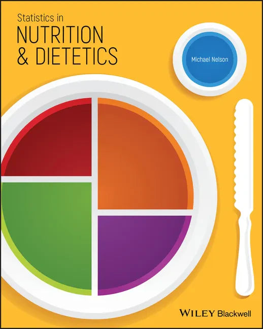 Statistics in Nutrition and Dietetics - Paperback