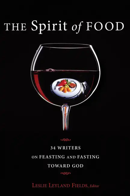 The Spirit of Food - Hardcover