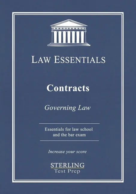 Contracts, Law Essentials: Governing Law for Law School and Bar Exam Prep - Paperback
