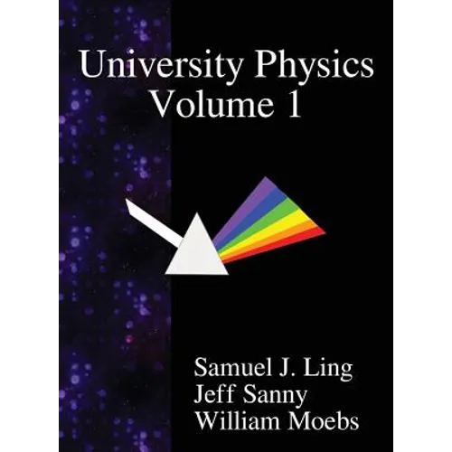 University Physics Volume 1 - Hardcover