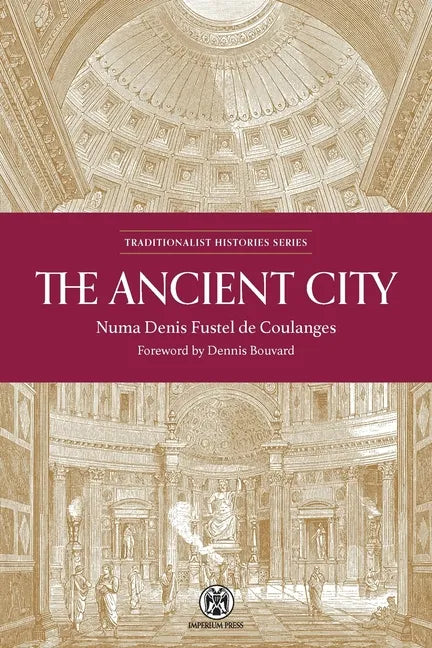 The Ancient City - Imperium Press - Paperback