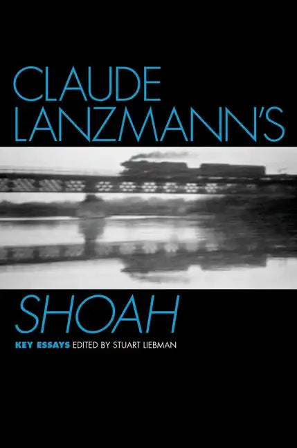 Claude Lanzmann's Shoah - Paperback