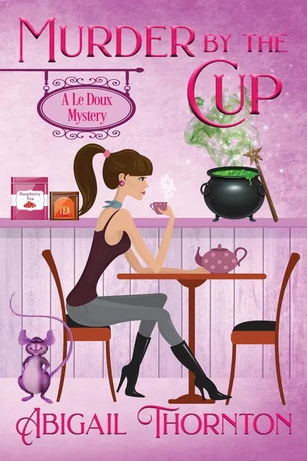 Murder by the Cup: a witchy cozy mystery - Paperback